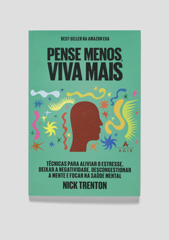 capa_Agir_PenseMenosVivaMais_0