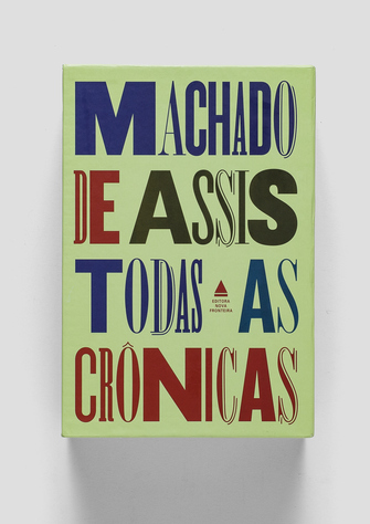 editorial_NovaFronteira_MachadoDeAssisTodasAsCronicas_0c